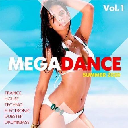 Mega Dance Vol.1 (2020) MP3 Mega Dance Vol.1 (2020) MP3