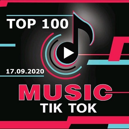 Top 100 TikTok Music (Сентябрь 2020) MP3